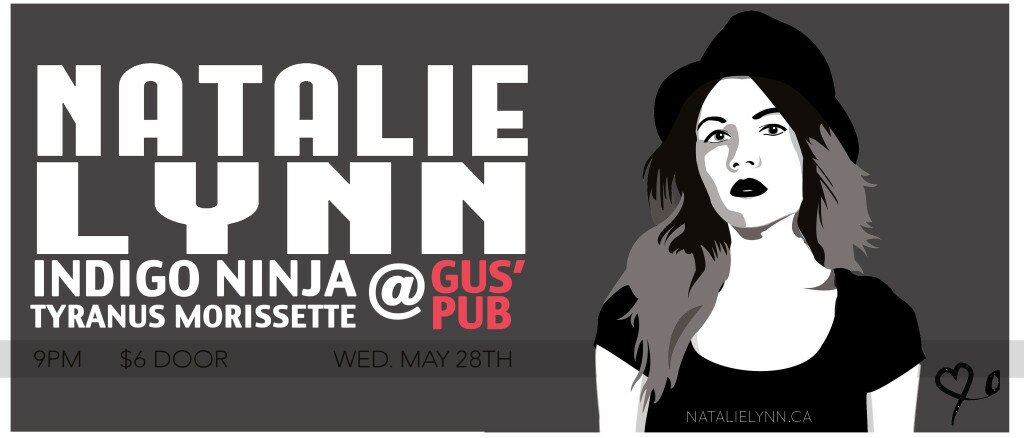 Natalie Lynn @ Gus’ Pub w/ Indigo Ninja & Tyranus Morissette